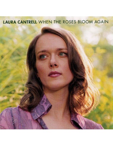 Cantrell, Laura : When The Roses Bloom Again (CD)