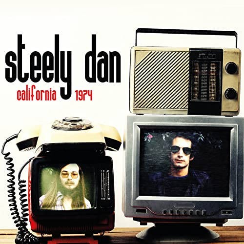Steely Dan : California 1974 (CD)