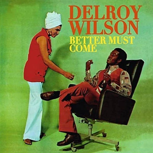 Wilson, Delroy : Better Must Come (CD)