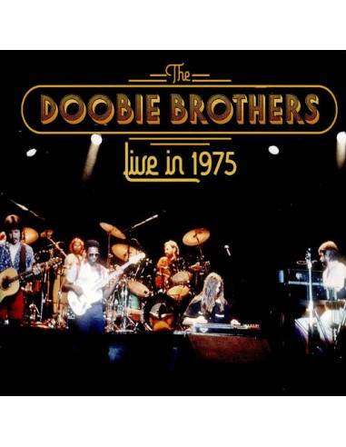 Doobie Brothers : Live In 1975 (CD)