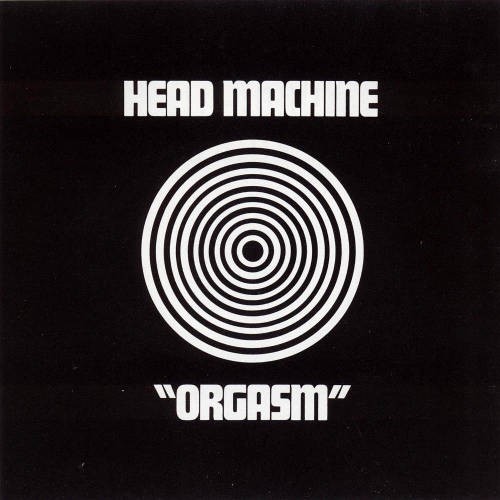 Head Machine : Orgasm (CD)