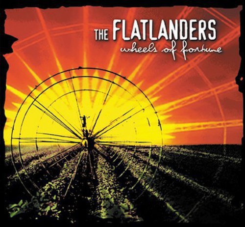 Flatlanders : Wheels Of Fortune (CD)