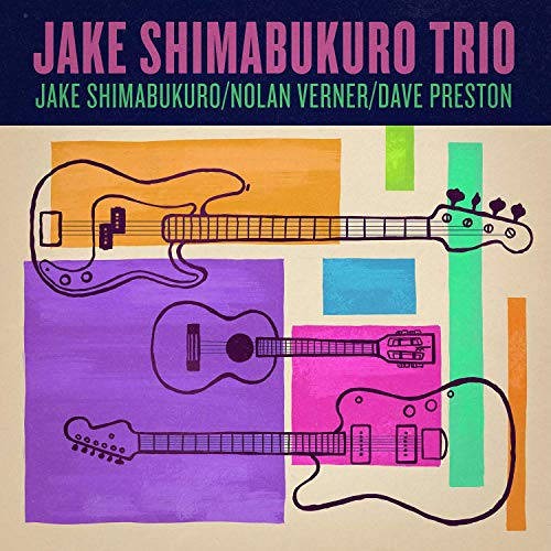 Shimabukuro, Jake : Jake Shimabukuro Trio (CD)