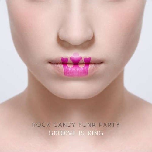 Rock Candy Funk Party : Groove Is King (CD + DVD)