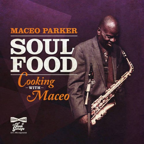 Parker, Maceo : Cooking With Maceo (CD)