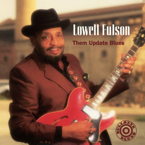 Fulson, Lowell : Them Update Blues (CD)
