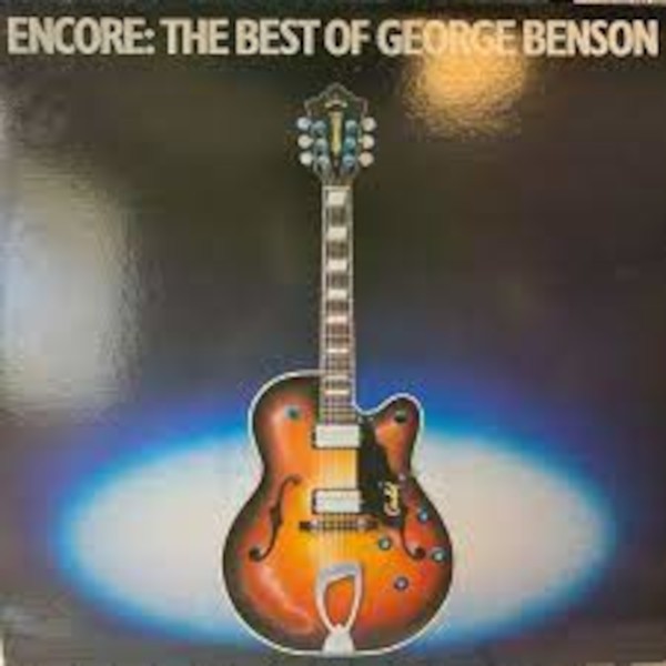 Benson, George : Encore: The Best of George Benson (LP)