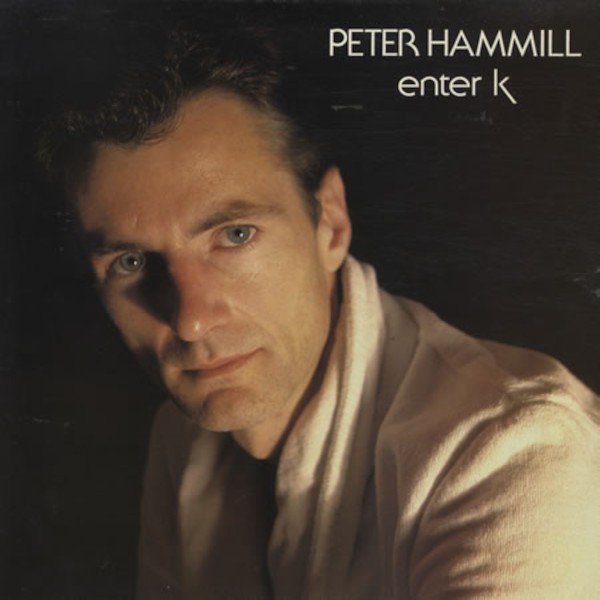 Hammill, Peter : Enter K (LP)
