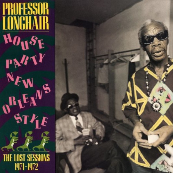 Professor Longhair : House Party Newe Orleans Style (LP)