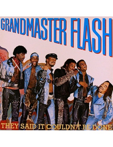 Grandmaster Flash : They said it couldn't be done (LP)