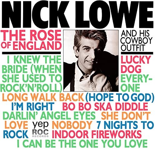 Lowe, Nick : The Rose of England (LP)