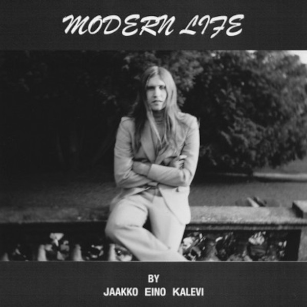 Jaakko Eino Kalevi : Modern Life (2-LP)