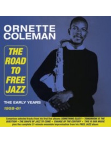 Coleman, Ornette : The Road to Free Jazz (CD)