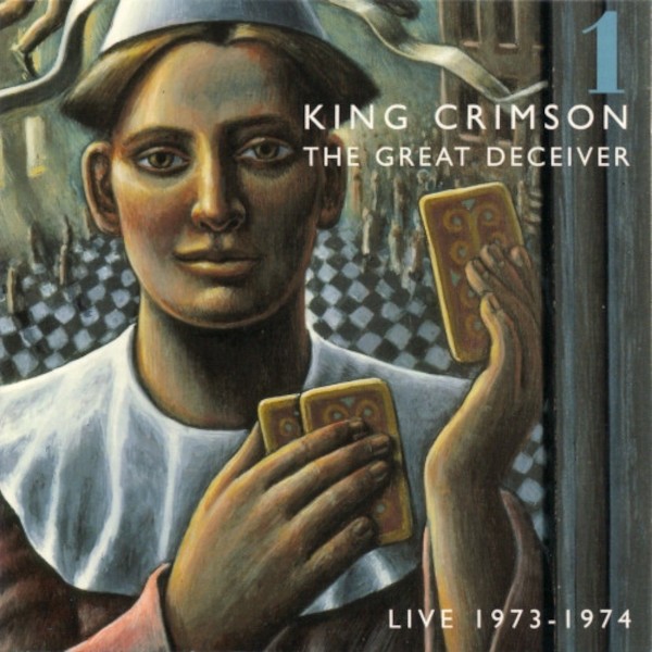 King Crimson : The Great Deceiver Part One - Live 1973-1974 (2-CD)