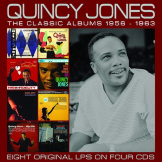 Jones, Quincy : The Classic Albums 1956-63 (4-CD)