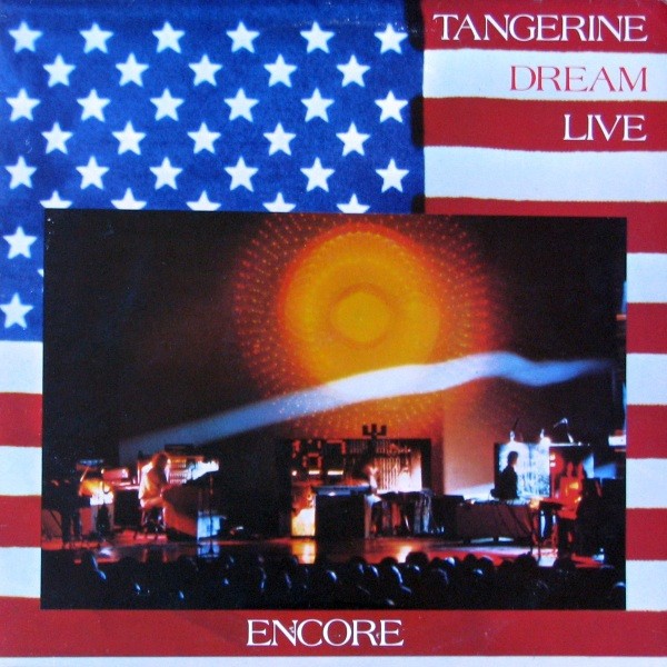 Tangerine Dream : Encore (2-LP)
