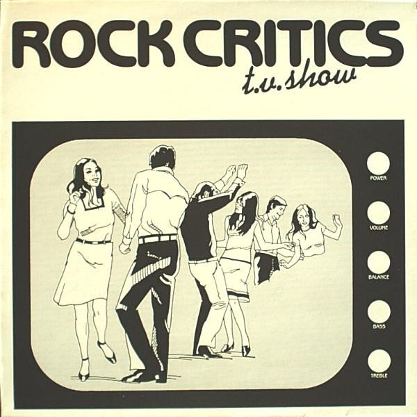 Rock Critics : T.V. Show (LP)
