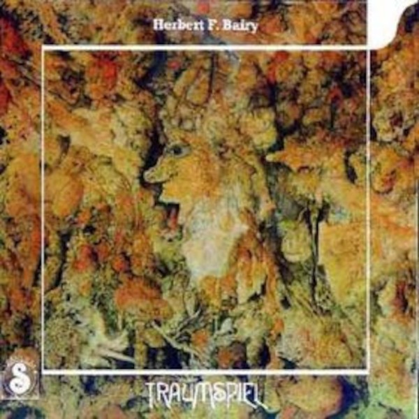 Bairy, Herbert F. : Traumspiel (LP)