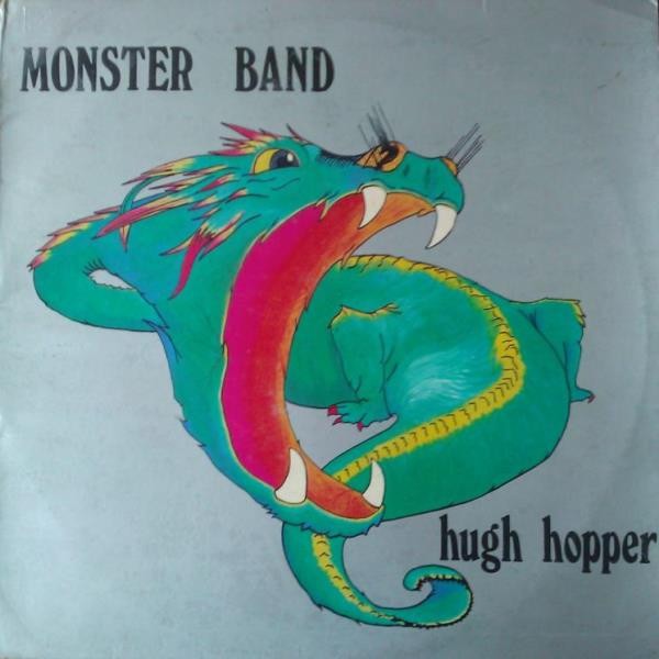 Hopper, Hugh : Monster Band (LP)