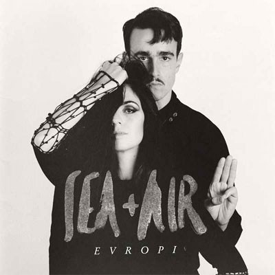 Sea+Air : Evropi (LP+CD)
