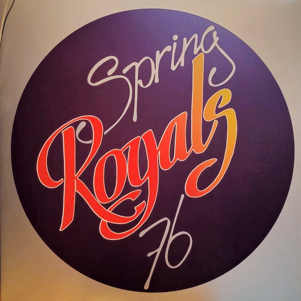 Royals : Spring 76 (LP)