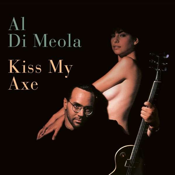 DiMeola, Al : Kiss My Axe (2-LP)