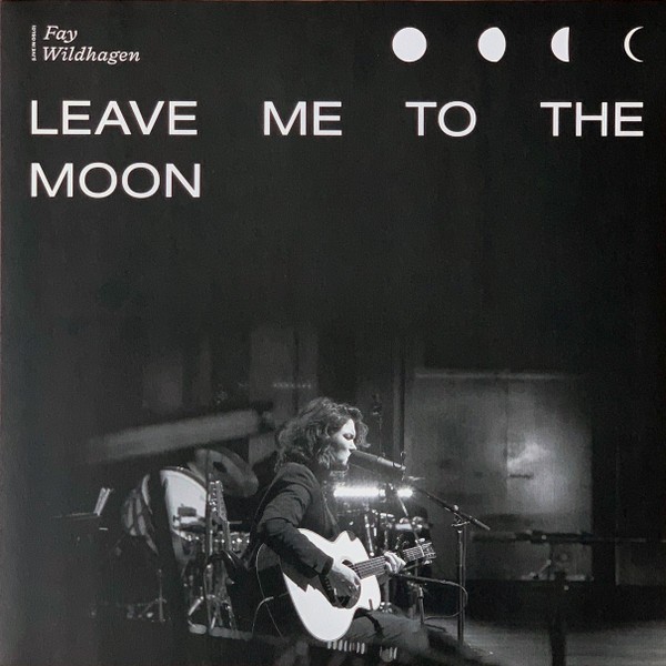 Wildhagen, Fay : Leave Me To The Moon - Live In Oslo (LP) RSD 2020