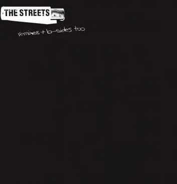 Streets : The Streets Remixes & B-Sides (2-LP) RSD