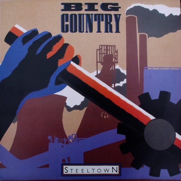 Big Country : Steeltown (LP)