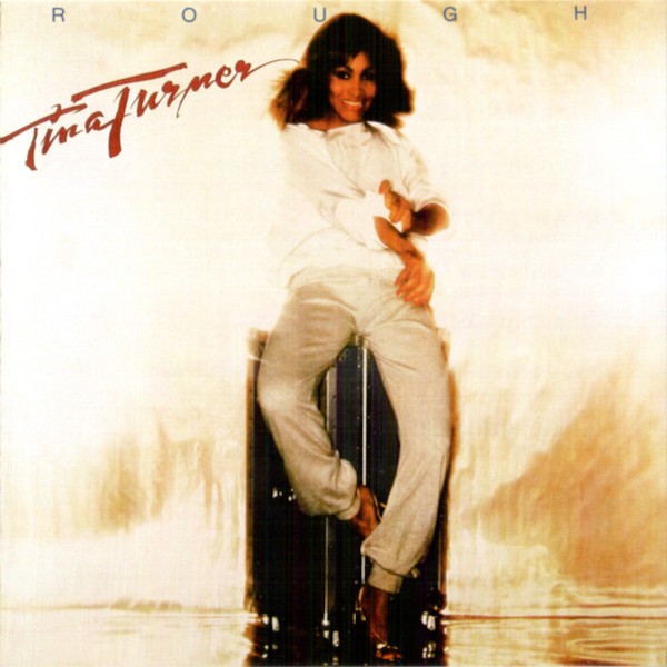 Turner, Tina : Rough (LP)