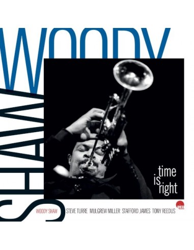 Shaw, Woody : Time is Right (LP)
