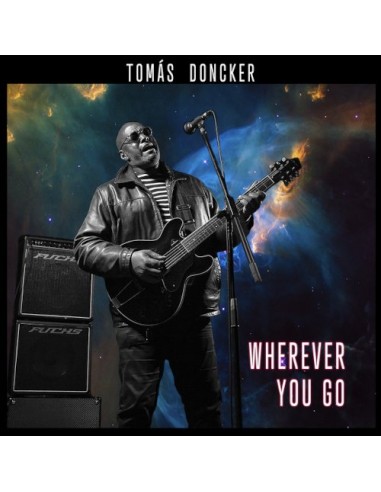 Doncker, Tomás : Wherever You Go (LP)