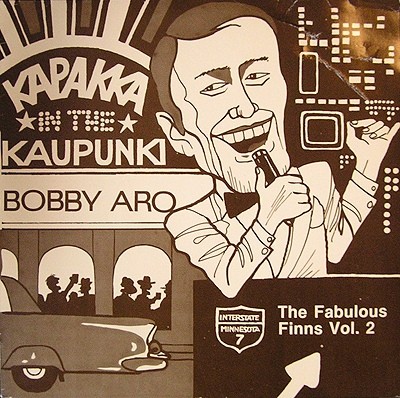 Aro, Bobby : Kapakka In The Kaupunki (LP)