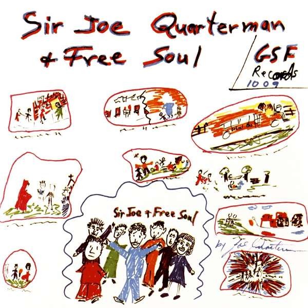 Quarterman, Sir Joe & Free Soul : Quarterman, Sir Joe & Free Soul (LP)