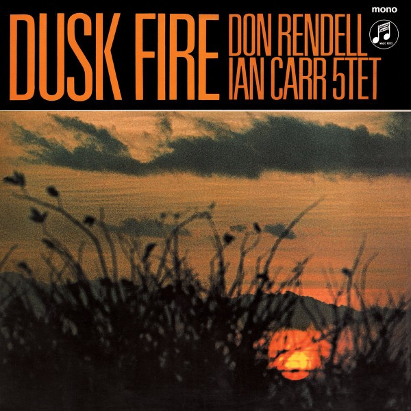 Rendell, Don, Ian Carr 5tet : Dusk Fire (LP)