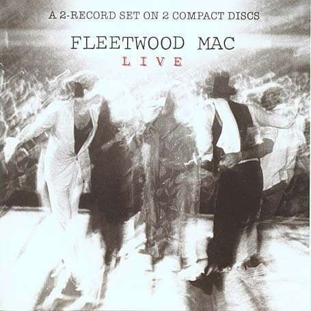 Fleetwood Mac : Live (2-CD) 