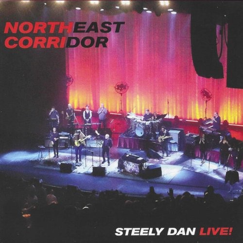 Steely Dan : Northeast Corridor - Steely Dan Live! (2-LP)