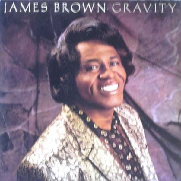 Brown, James : Gravity (LP)