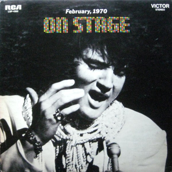 Presley, Elvis : February, 1970 On Stage (LP)