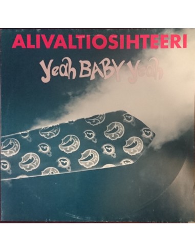 Alivaltiosihteeri : Yeah Baby Yeah (LP)