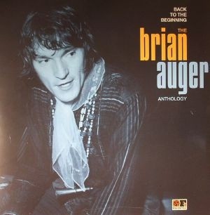 Auger, Brian : Back To The Beginning - The B. A. Anthology (2-LP)