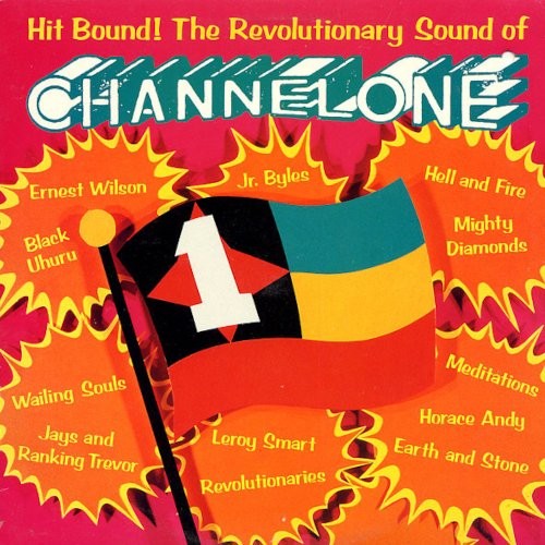 Hit Bound! The Revolutionary Sound Of Channel One (LP)
