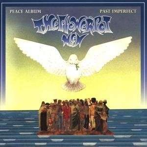 Flowerpot Men : Peace Album / Past Imperfect (CD) 