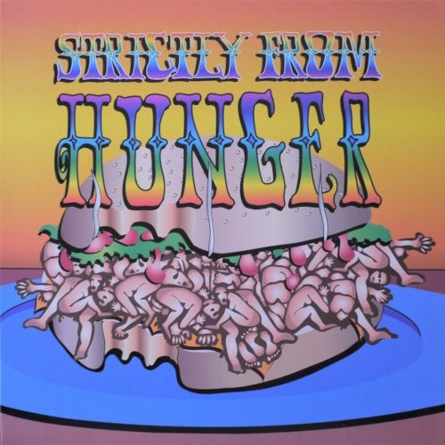 Hunger : Strictly From Hunger - The Lost Album (LP)
