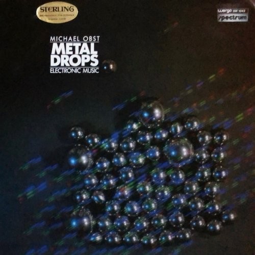 Obst, Michael : Metal Drops (Electronic Music) (LP)