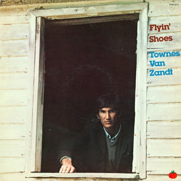Van Zandt, Townes : Flyin' Shoes (LP)