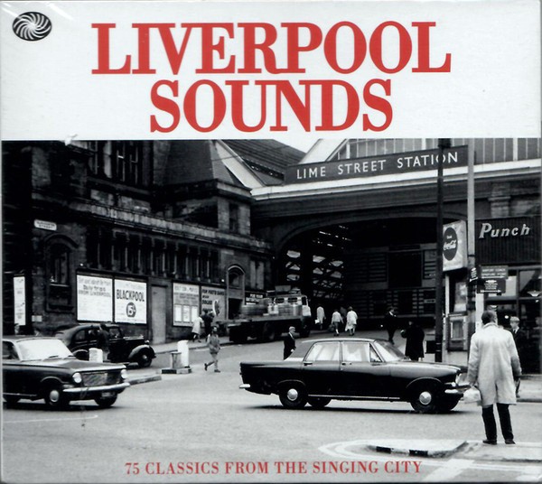 Liverpool Sounds : 75 Classics from the Singing City (3-CD)