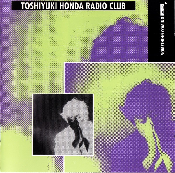 Toshiyuki Honda Radio Club : Something Going on (LP)