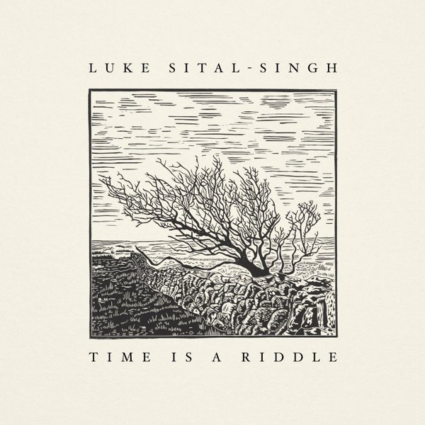 Sital-Singh, Luke : Time Is A Riddle (LP)