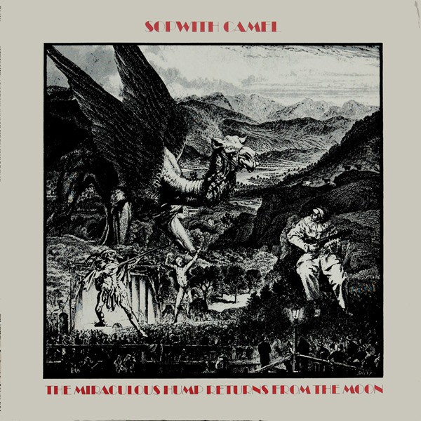 Sopwith Camel : The Miraculous Hump Returns From The Moon (LP)